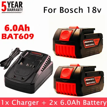 18V6.0Ah li-Ion Акумулаторна Батерия За Резервно Копие на Електроинструменти Bosch 18V 6000 mah Преносима, Подмяна на батерията BOSCH 18V BAT609